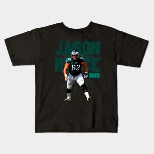 Jason kelce || philadelphia eagles Kids T-Shirt